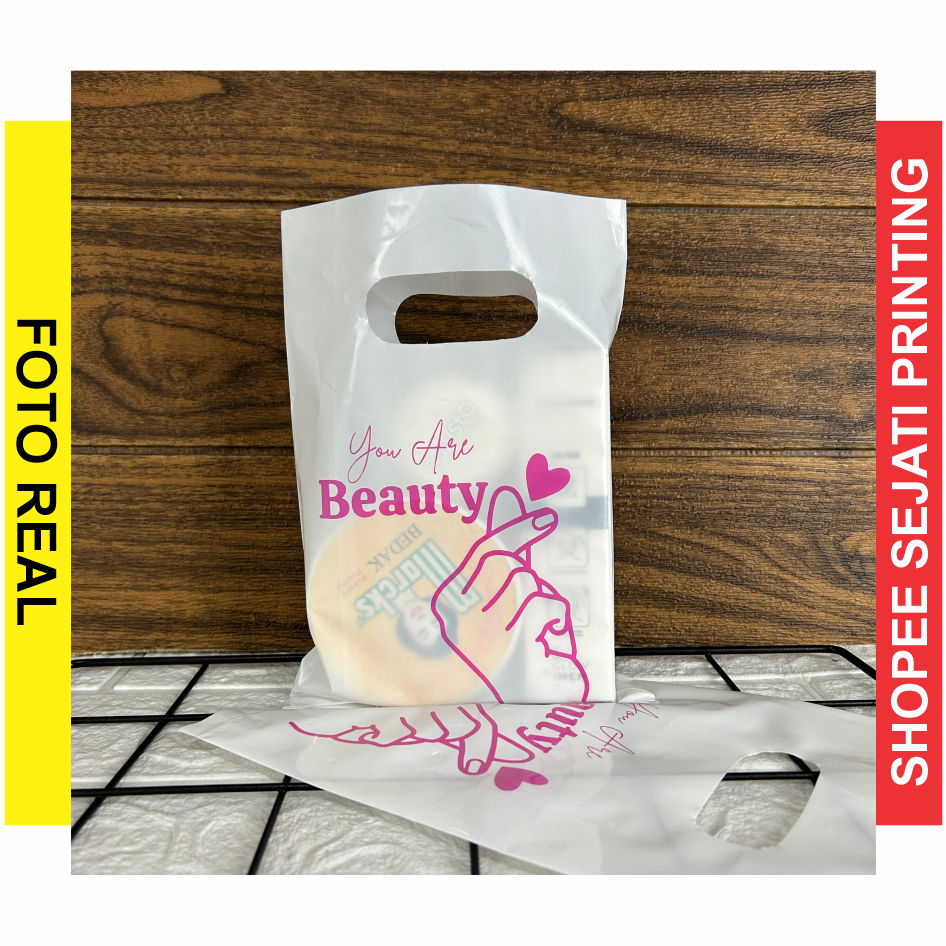 

H3T (Isi 50Pcs Size 15 x 22) Kantong Plastik Motif You Are Beauty, Platik Skincare / Kosmetik /