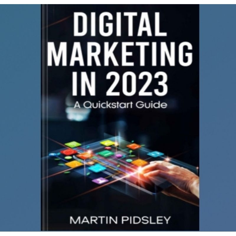 Buku Digital Marketing in 2023. A Quickstart Guide