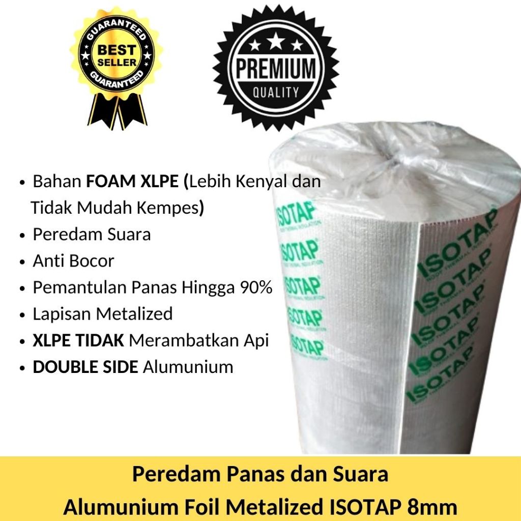 [JABODETABEK] Alumunium Foil Metalize Foam 8mm - Alumunium Foil ISOTAP - Alumunium Foil Foam - Alumu