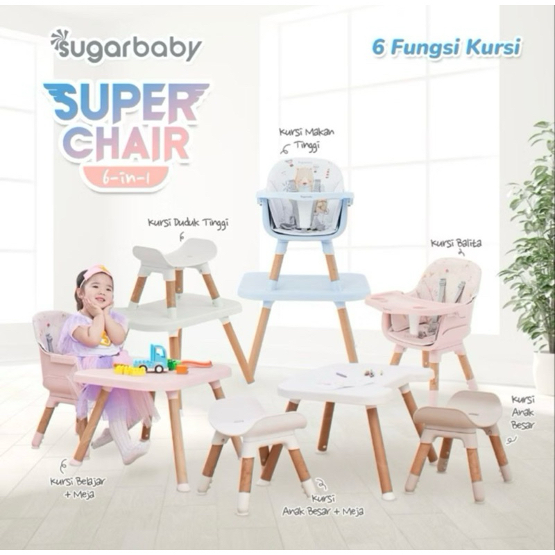 SUGAR BABY SUPER CHAIR 6in1