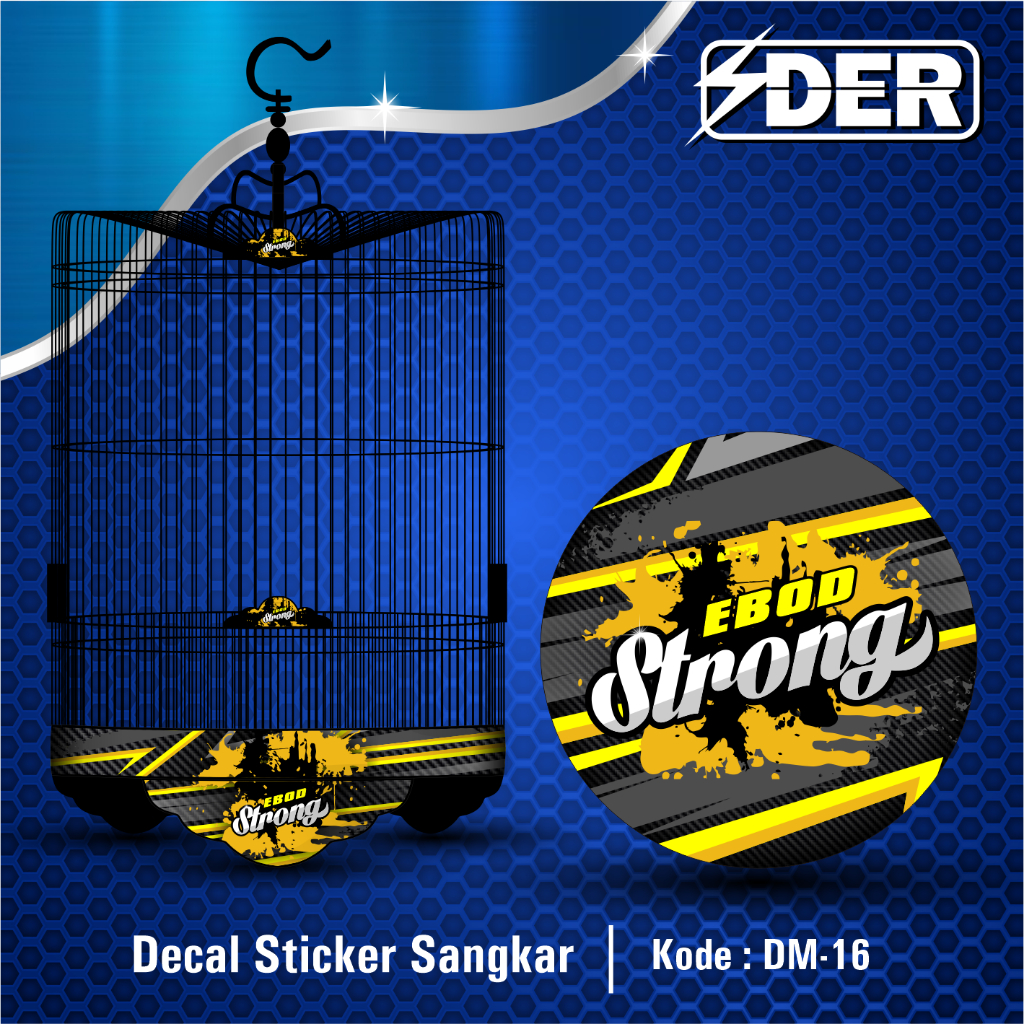 Sticker Decal Sangkar Murai Batu EBOD STRONG Motif Keren