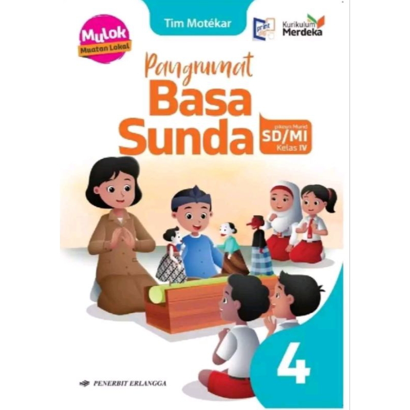 BUKU PANGRUMAT BAHASA SUNDA PIKEUN MURID SD/MI KELAS 4 KURIKULUM MERDEKA PENERBIT ERLANGGA