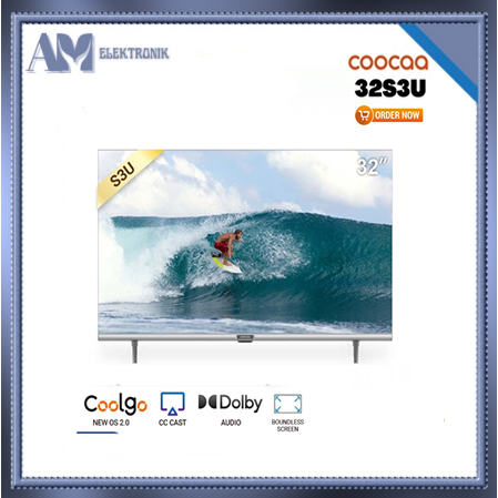TV LED COOCAA 32 S 3 U / 32 INCH SMART TV DIGITAL