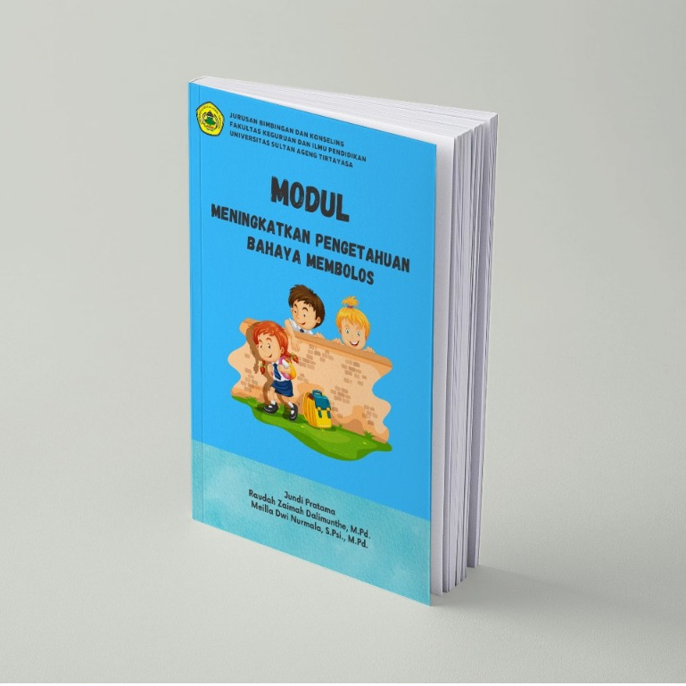 

Modul Untuk Meningkatkan Pengetahuan Bahaya Membolos