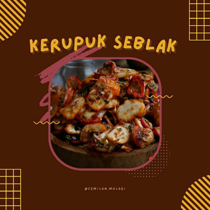 

KERUPUK SEBLAK