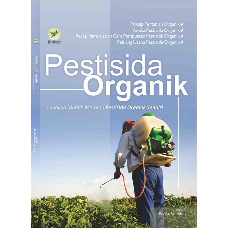 

Pestisida Organik, Langkah Mudah Meramu Pestisida Organik Sendiri