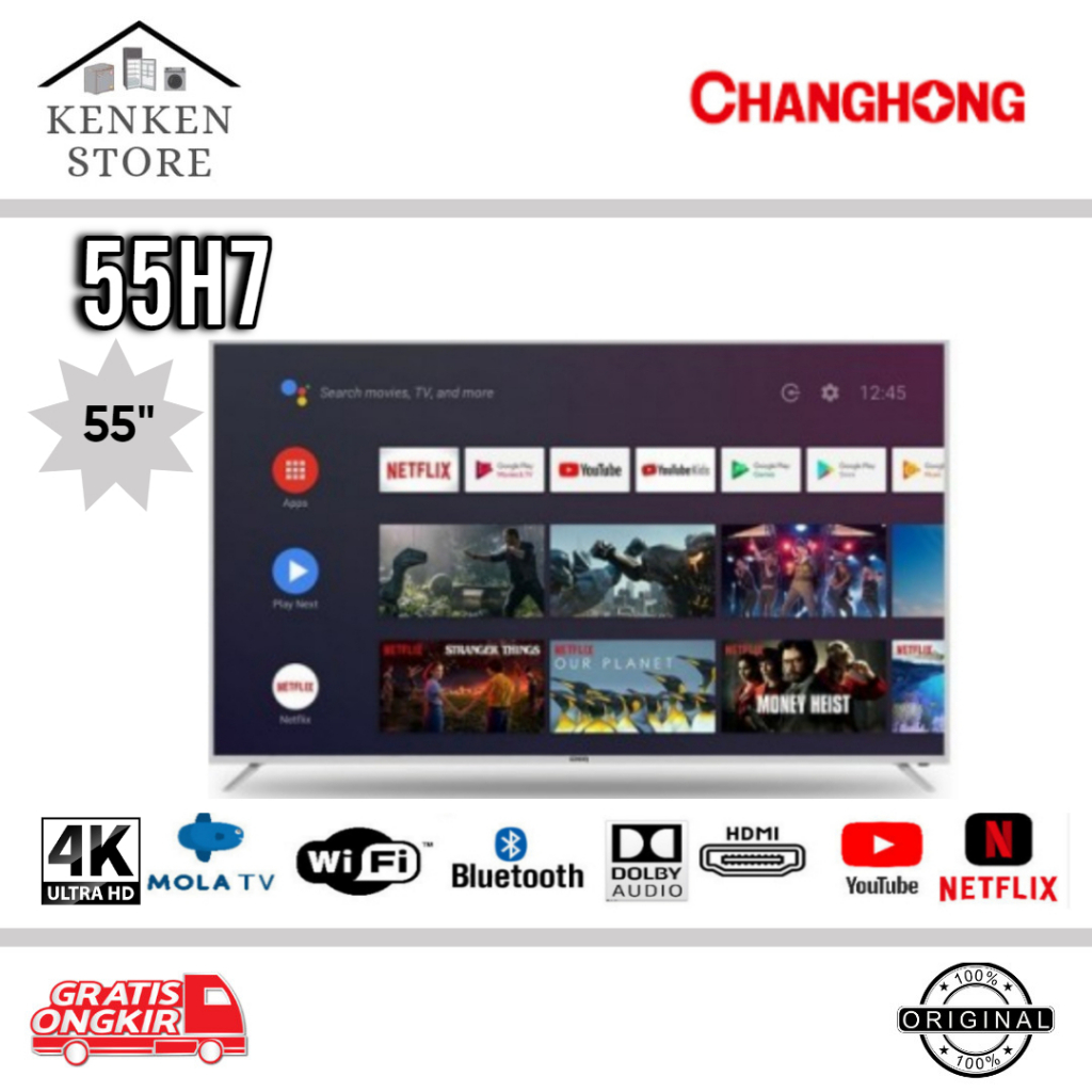TV LED ANDROID CHANGHONG 55H7 UHD4K 55INCH