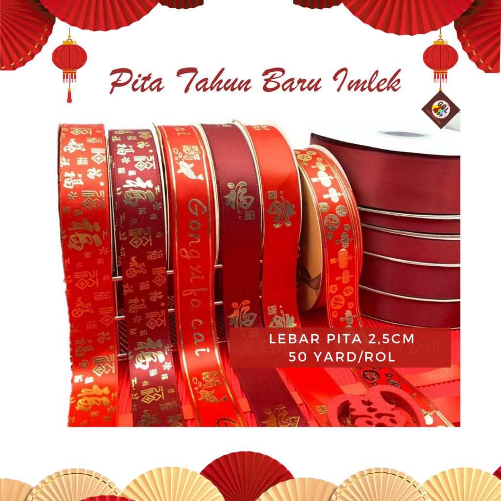 

Pita Satin Chinese New Year 2,5cm Pita Kado Hampers Imlek (50 yard)