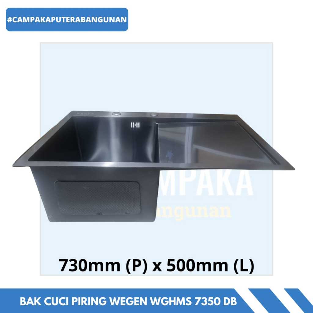 Bak Cuci Piring Wegen WGHMS 7350 DB 730mm (P) x 500mm (L)