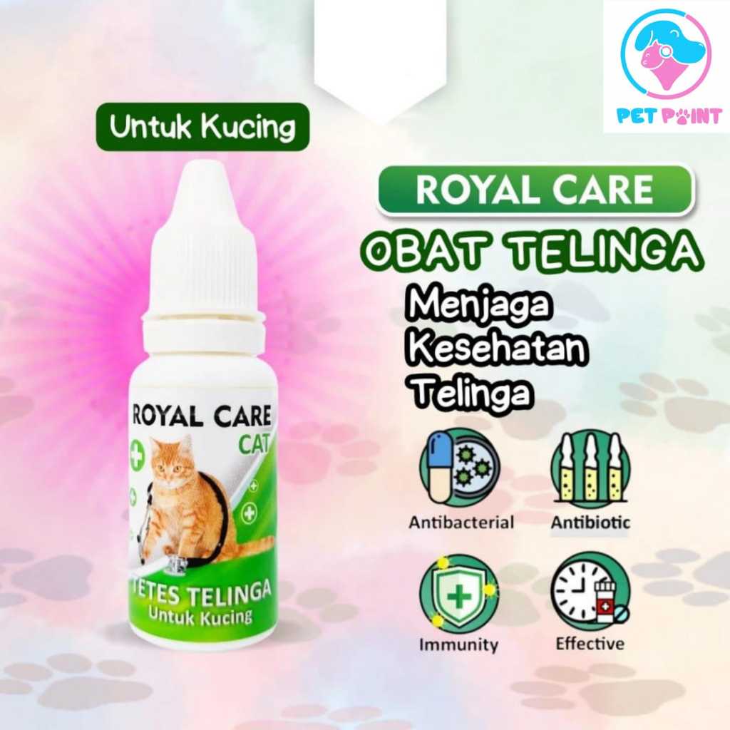 Tetes Telinga | Obat Telinga Kucing Anjing | Royal Care Obat Sakit Telinga