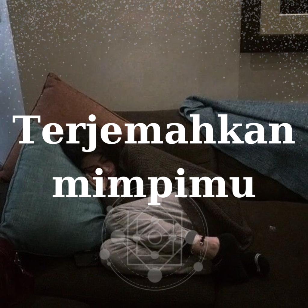 Arti mimpimu , tafsir mimpi
