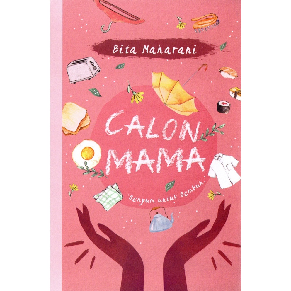 BUKU CALON MAMA - BITA MAHARANI