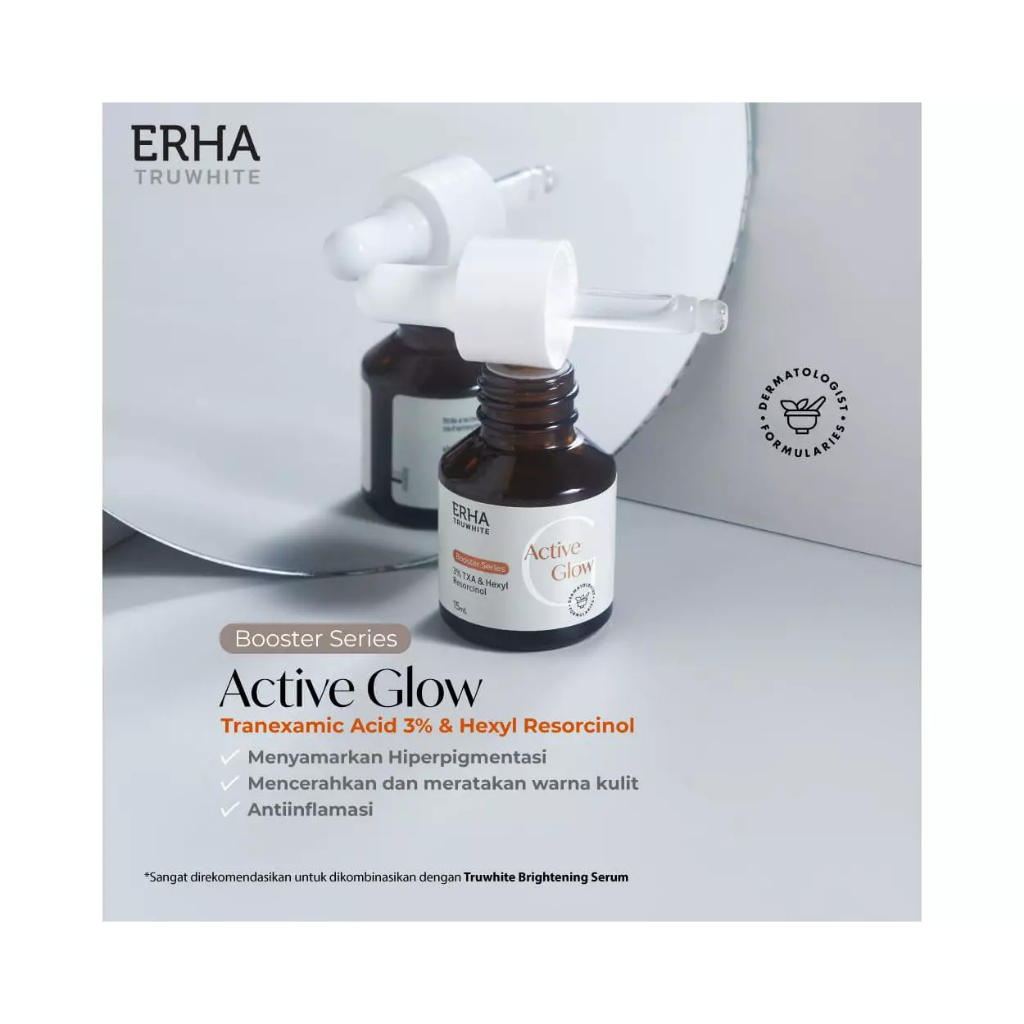ERHA TRUWHITE ACTIVE GLOW BOOSTER 15ML TXA HEXYLRESORCINOL BOOSTER SKINCARE SERUM UNTUK MENCERAHKAN 