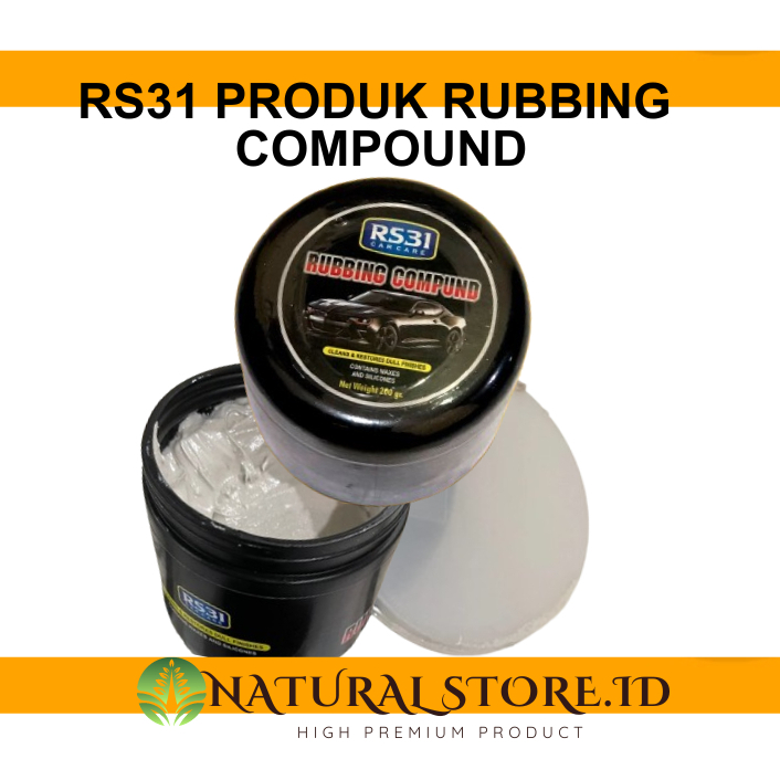 RS31 Rubbing Compound - Penghilang Baret Body Mobil/Motor/Kaca 100% Original