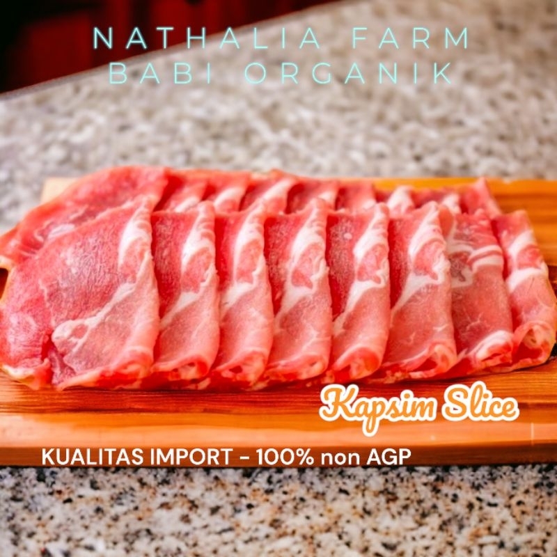 

KAPSIM SLICE 300 gram / Daging Babi Organik / Nathalia Farm