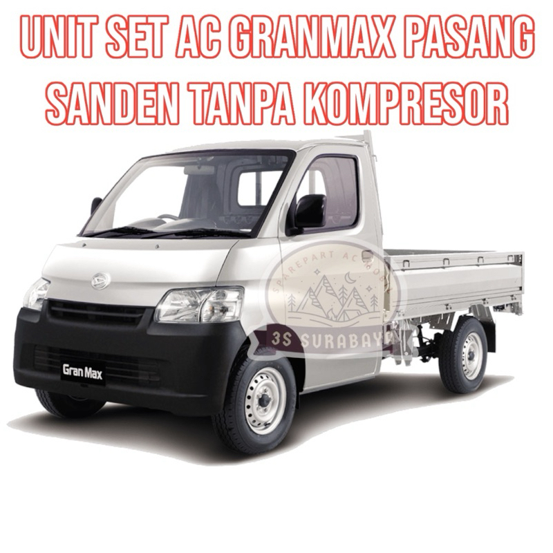 Unit set Ac Granmax Daihatsu tanpa Kompresor Ac Mobil Unit Grandmax Gran Max