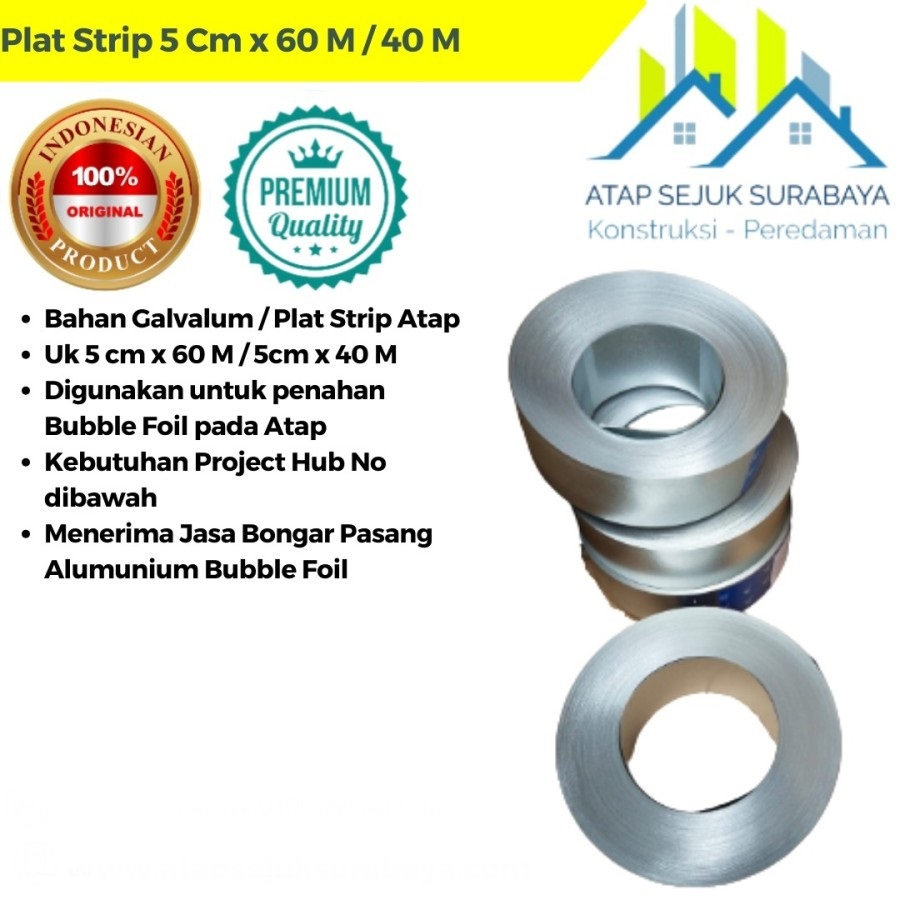 Plat Strip Kencana Galvalum 40m