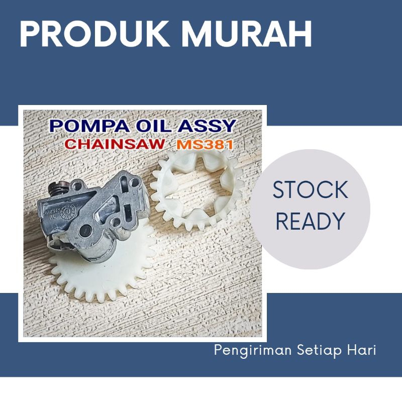 POMPA OLI MESIN CHAINSAW MS381