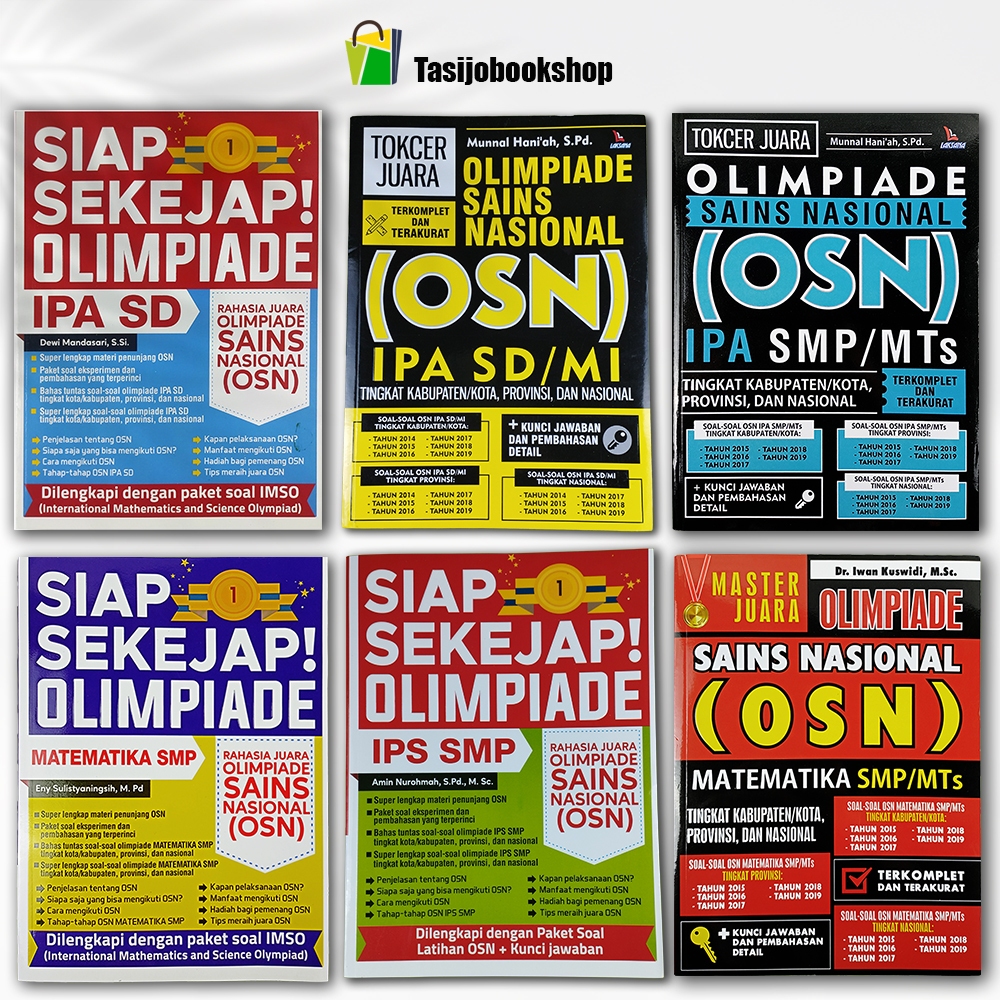 Buku Soal-soal Olimpiade OSN: Olimpiade Sain Nasional OSN: SD/MI,  SMP/MTs & SMA  (MATEMATIKA, IPA &