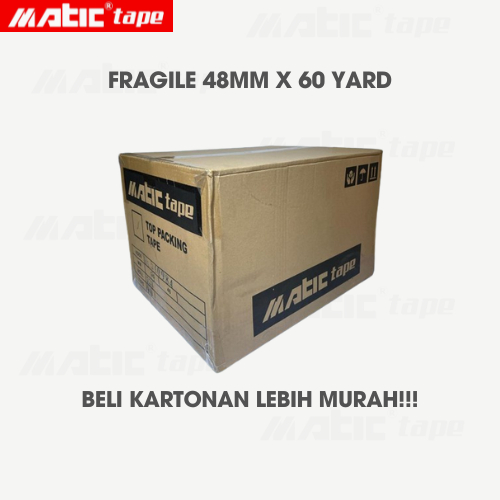 

FRAGILE 48MM X 60 YARD (ISI 72 PCS)