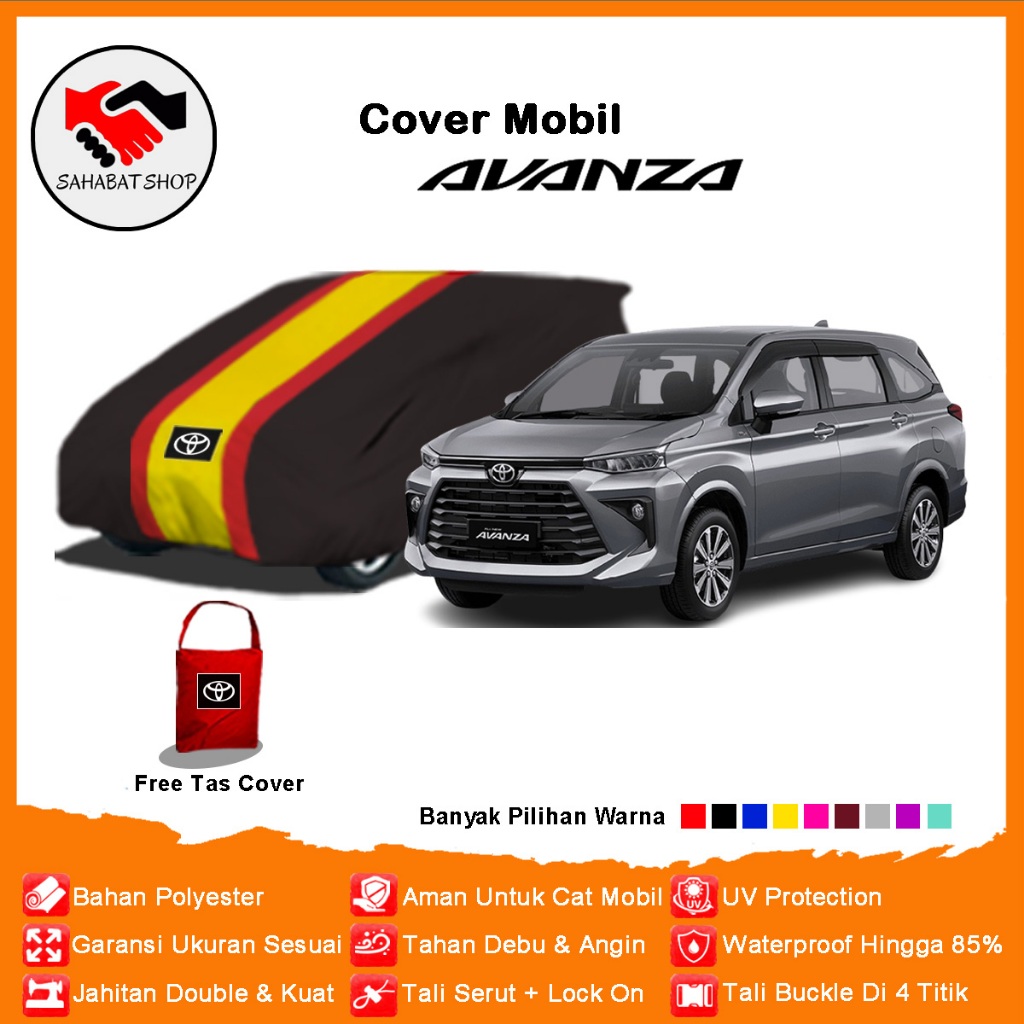 Sahabat Body Cover Mobil Avanza / Sarung Penutup Toyota All New Avanza Outdoor / Tutup Mantel Selimu