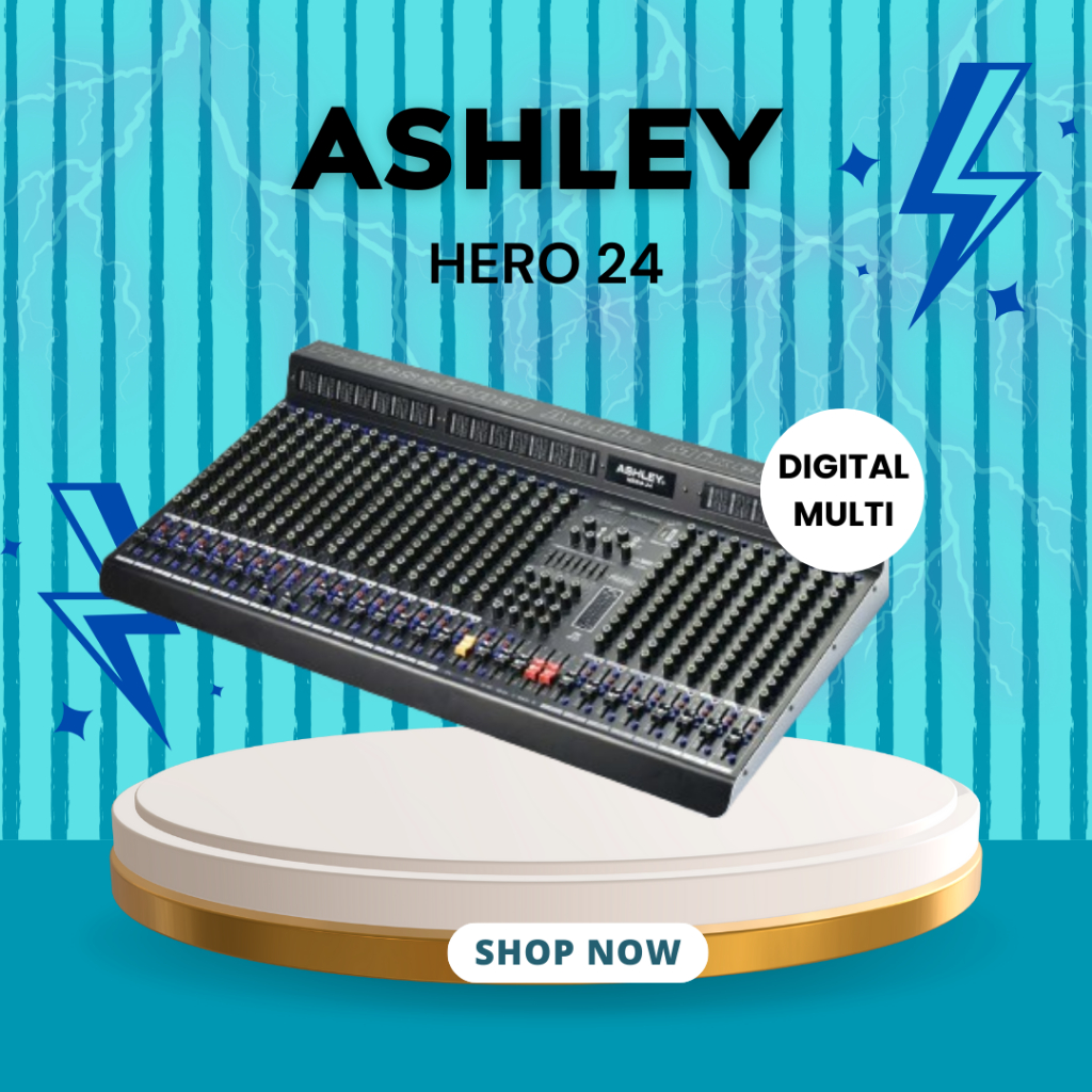 MIXER AUDIO ASHLEY HERO 24 / HERO24 / HERO-24 24 CHANNEL GARANSI RESMI ASHLEY