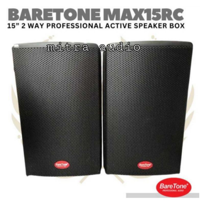 Speaker aktif 15 inch Baretone max 15 rc max15rc max 15rc original
