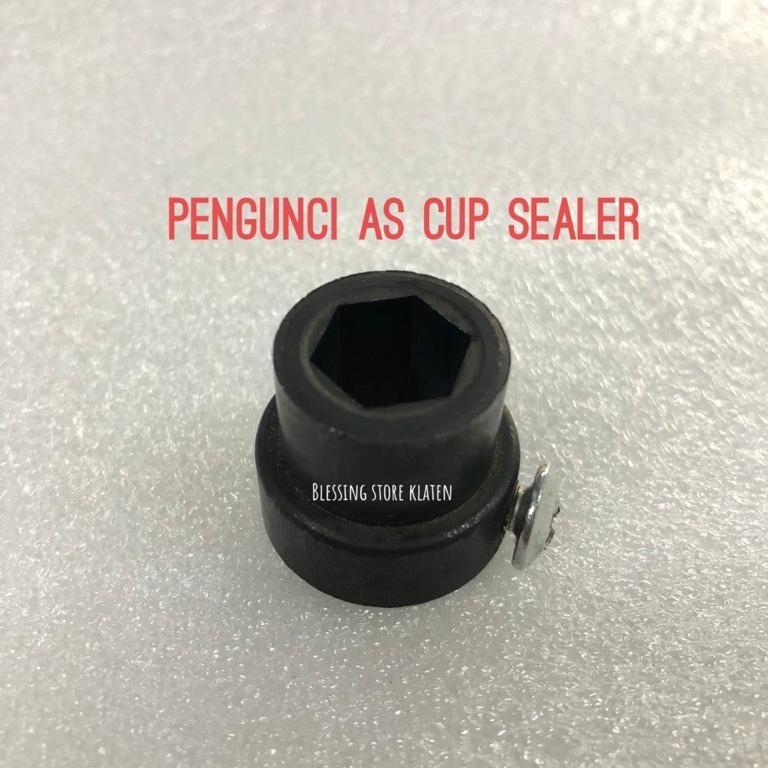 SPAREPART CUP SEALER - PENGUNCI AS CUP SELAER / KUNCIAN AS CUP SEALER BESI