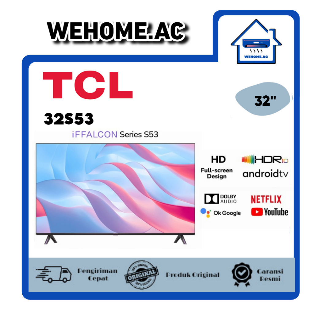 TV LED TCL 32S53 LED TV Android TCL 32 Inch Android TV TCL