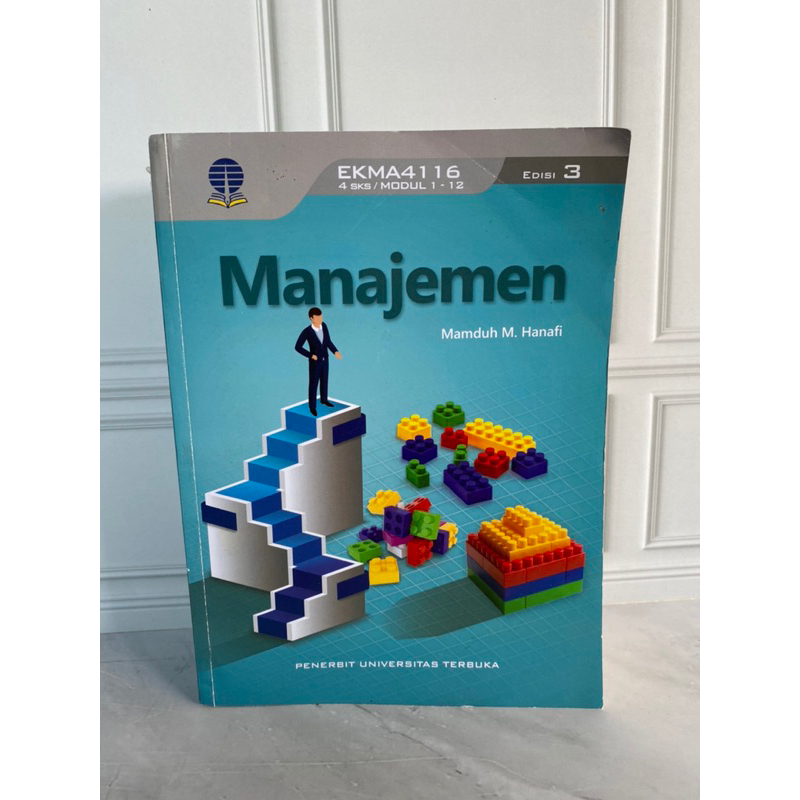 MODUL UT - MANAJEMEN/EKMA4116/4 SKS/Modul 1-12 edisi 3