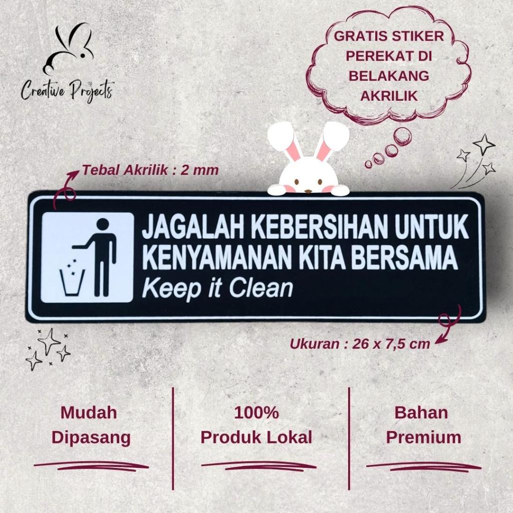 

Sign Akrilik Jagalah Kebersihan Untuk Kenyamanan | Sign Acrylic