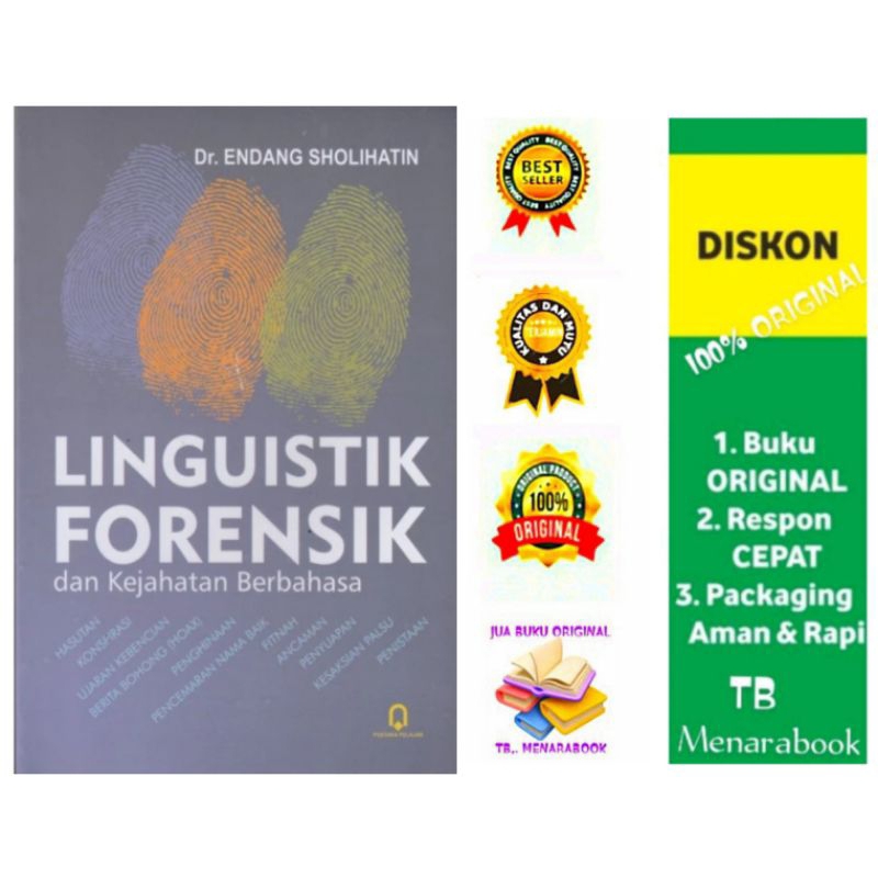 Linguistik Forensik dan Kejahatan Berbahasa - Endang Sholihatin