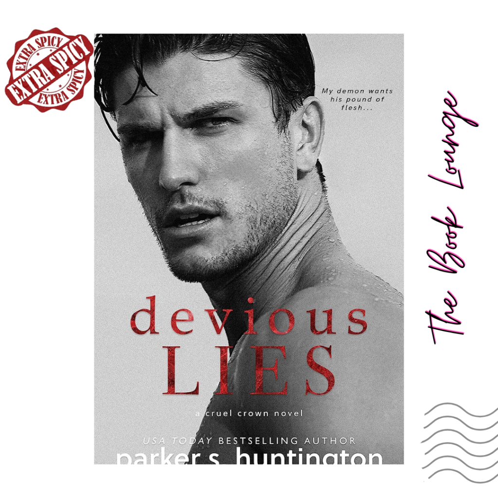 

Devious Lies : A Standalone Enemies-to-Lovers //Parker S. Huntington//