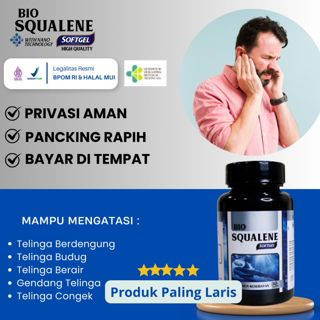 Bio Squalene - Obat Telinga Berdengung, Telinga Budug, Telinga Berair, Gendang Telinga Bolong Pecah,