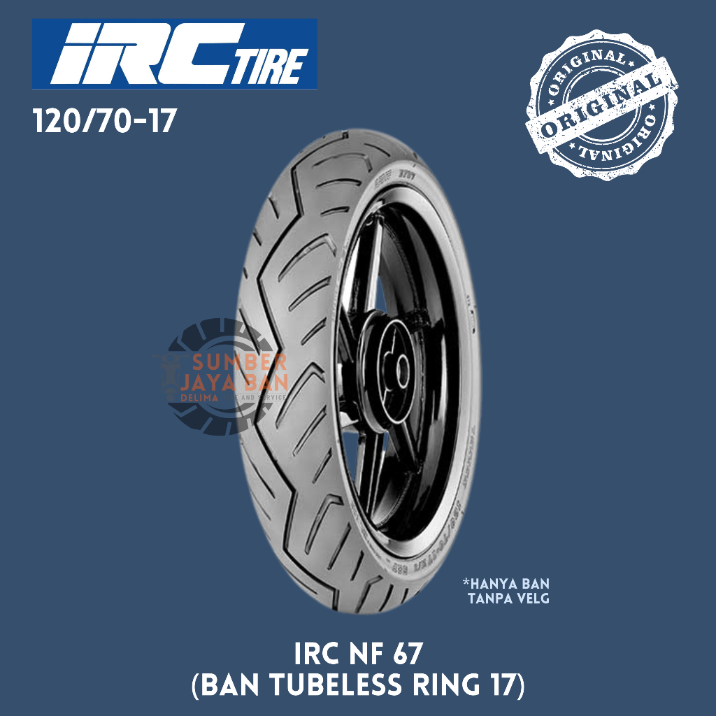 IRC NF 67 120/70-17 Ban Ring 17 120/70 Tubeless Tubless Tubles