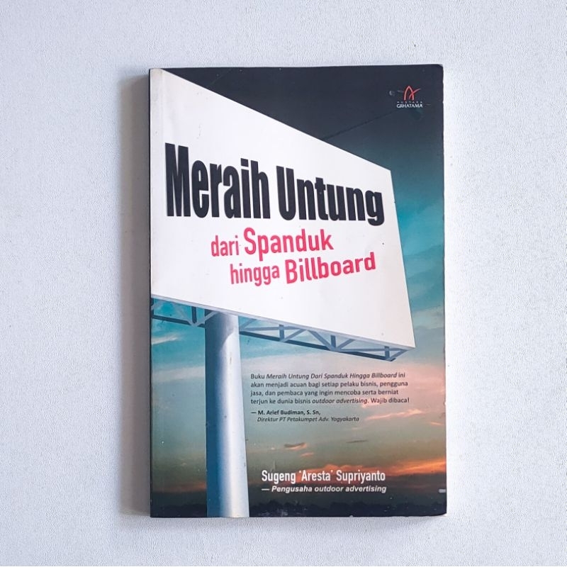 Buku MERAIH UNTUNG DARI SPANDUK HINGGA BILLBOARD