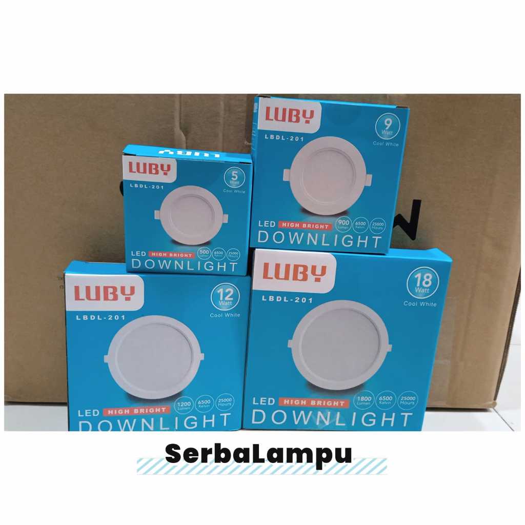 Lampu Led Panel Luby LBDL-201 Lampu Downlight LBDL 201 5W 9W 12W 18W Led High Bright Cahaya Putih