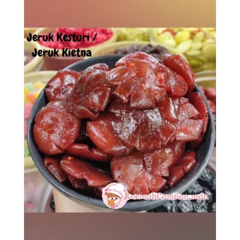 

MANISAN JERUK KESTURI / JERUK KIETNA 500GR