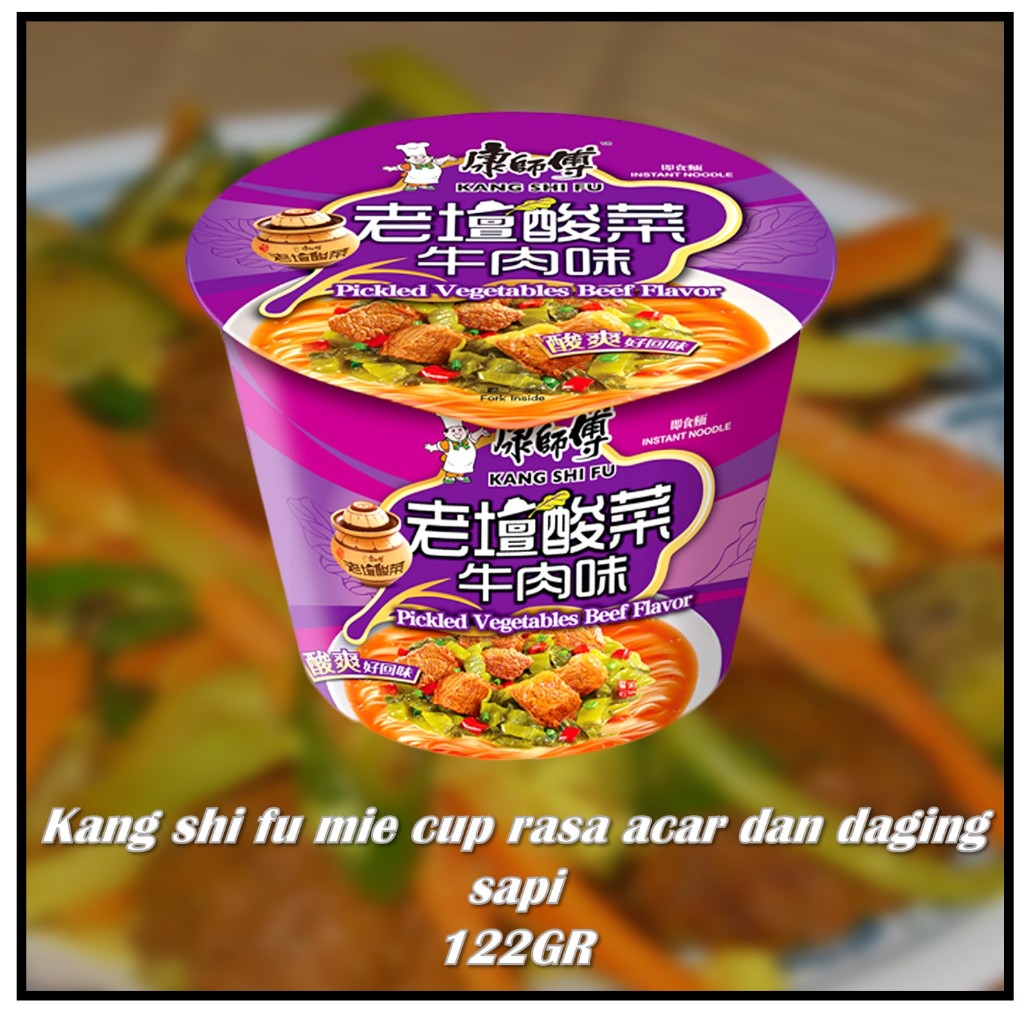 

Kang shi fu mie cup rasa acar dan daging sapi 122GR