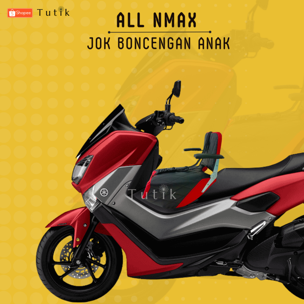 Jok boncengan anak motor NMAX / Kursi boncengan anak untuk motor NMAX