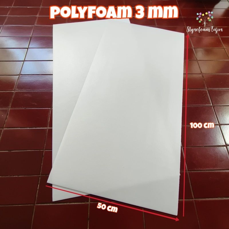 

100 x 50 polyfoam lembaran tebal 3mm