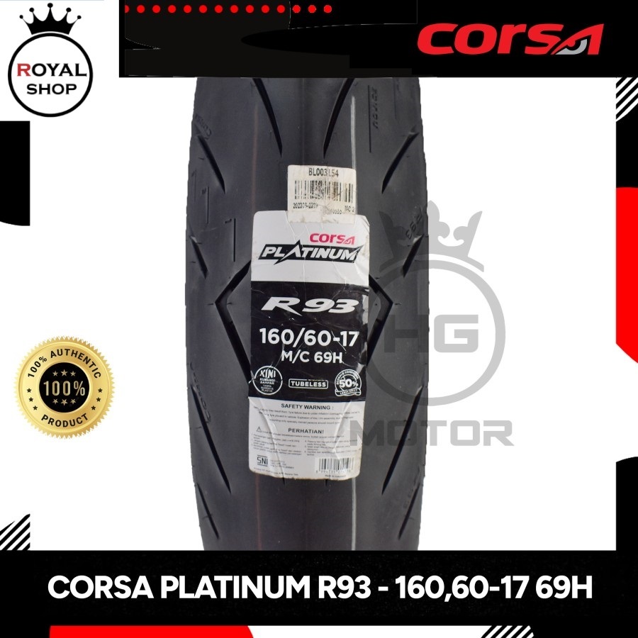 BAN CORSA R93 Platinum 160/60 RING 17 TUBELESS NINJA 250 CBR 250 R26
