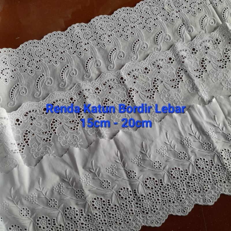Renda Katun Bordir Lebar 15cm - 20cm Harga Perpaket / Renda untuk Kombinasi Pakaian