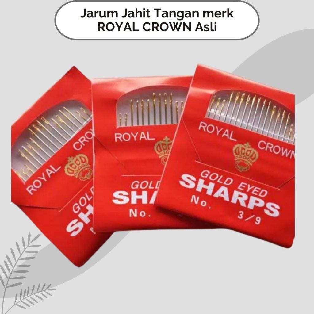 Jarum Jahit Tangan Merk Royal Crown No. 3/9 ASLI / Jarum Jahit Tangan SHARPS PREMIUM BEST SELLER / J