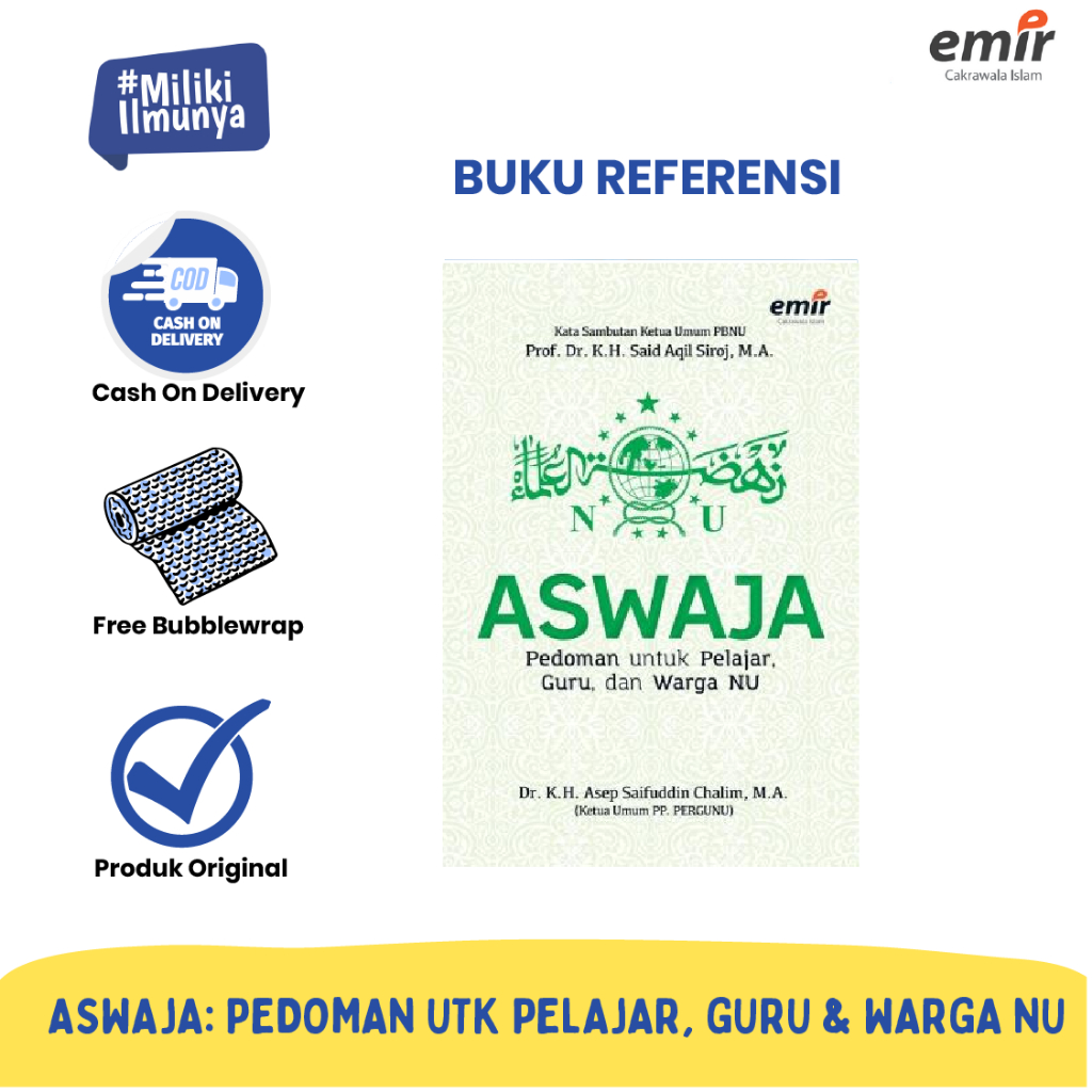 [Erlangga] Buku Referensi Islam: Aswaja Pedoman untuk PelajarGuru dan Warga NU - Emir