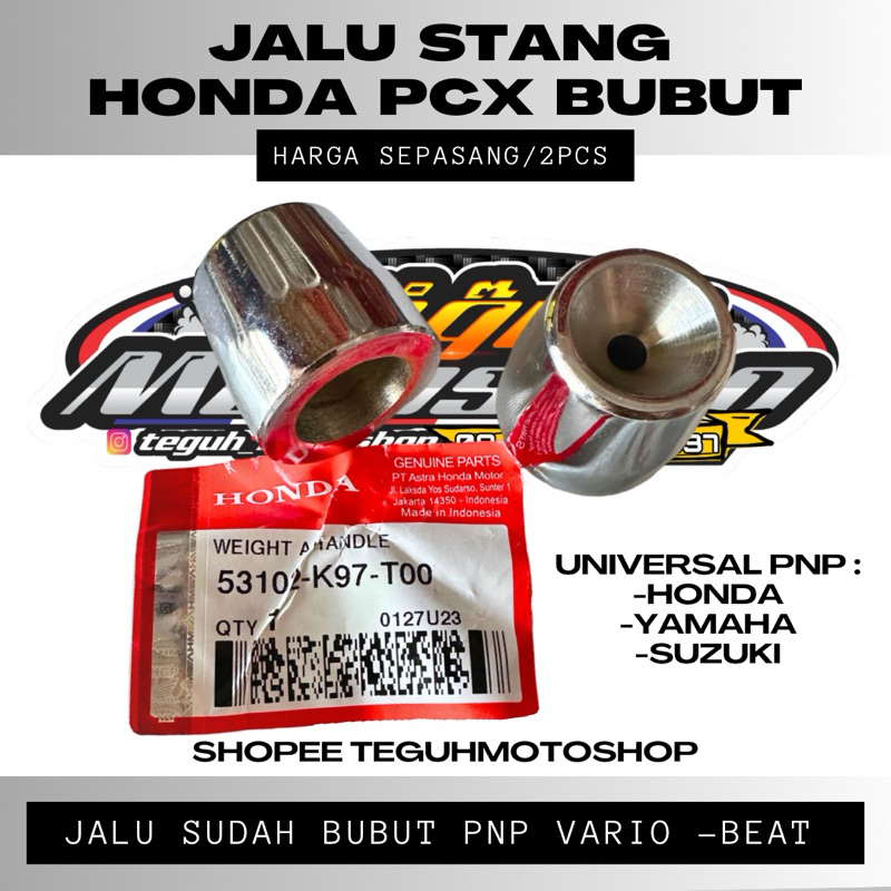 JALU STANG HONDA PCX BUBUT PNP VARIO BEAT SCOOPY SATRIA FU NINJA TIGER GL ORIGINAL HONDA AHM  53102-