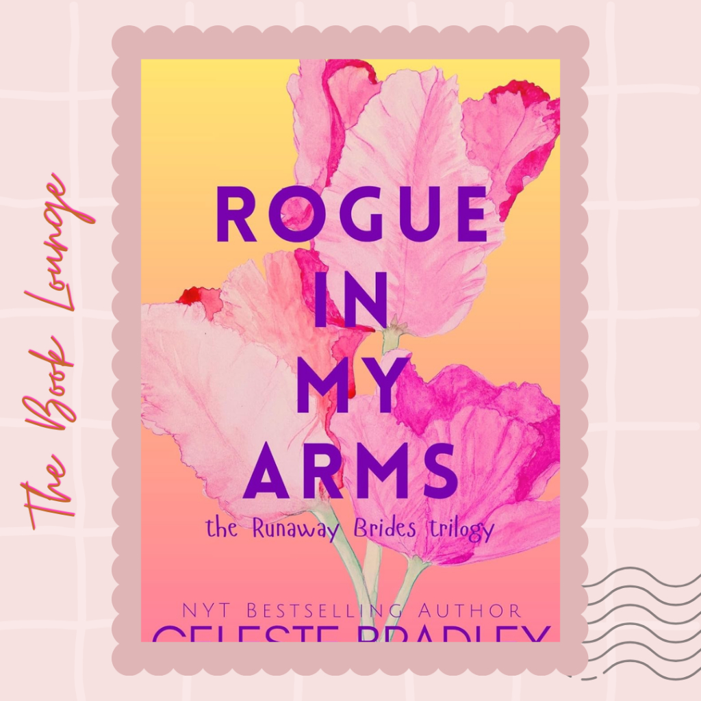 

Rogue in My Arms //Celeste Bradley//