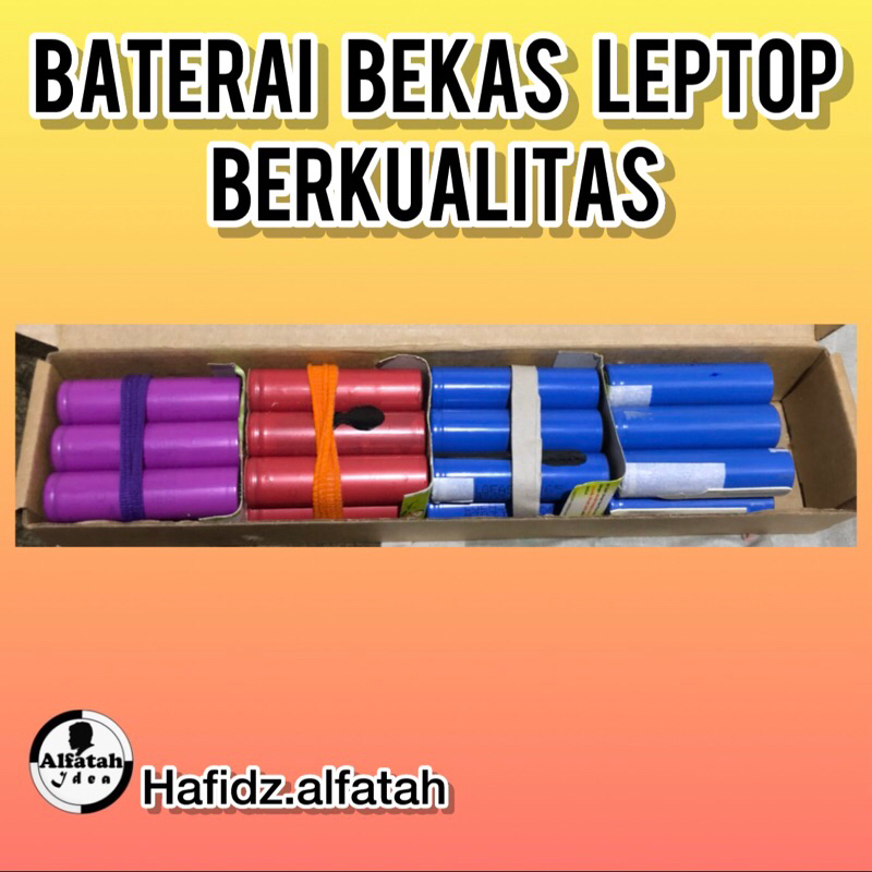 Baterai Bekas Leptop Berkualitas 18650