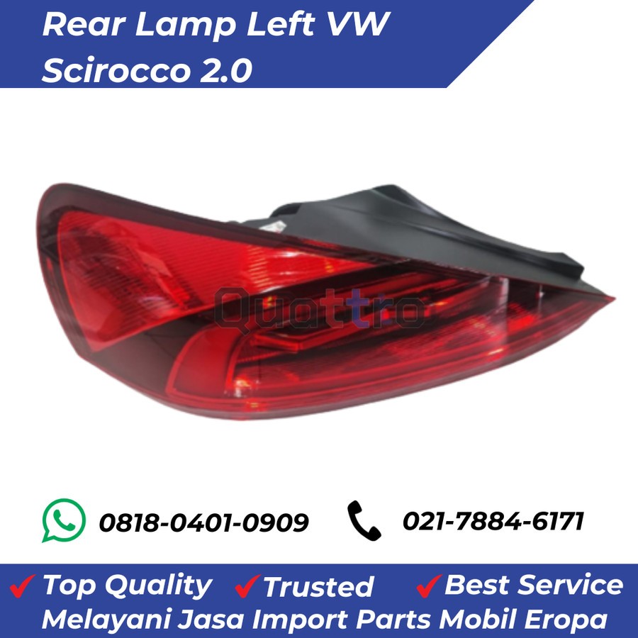 Lampu Belakang Kiri / Rear Lamp Left VW Scirocco 2.0