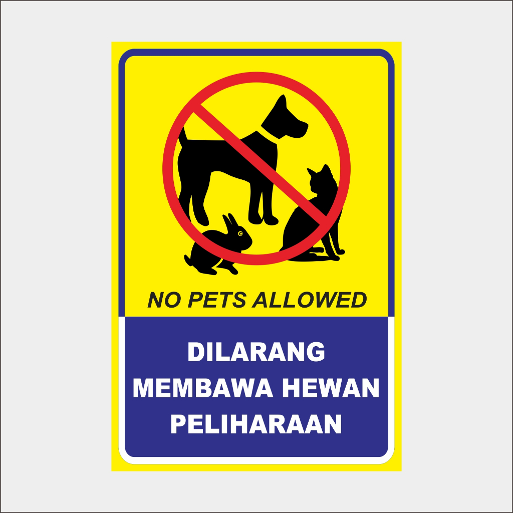 

STIKER DILARANG MEMBAWA HEWAN PELIHARAAN